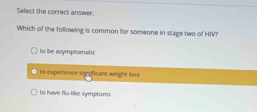select the correct answer. which of the following is common for someone…