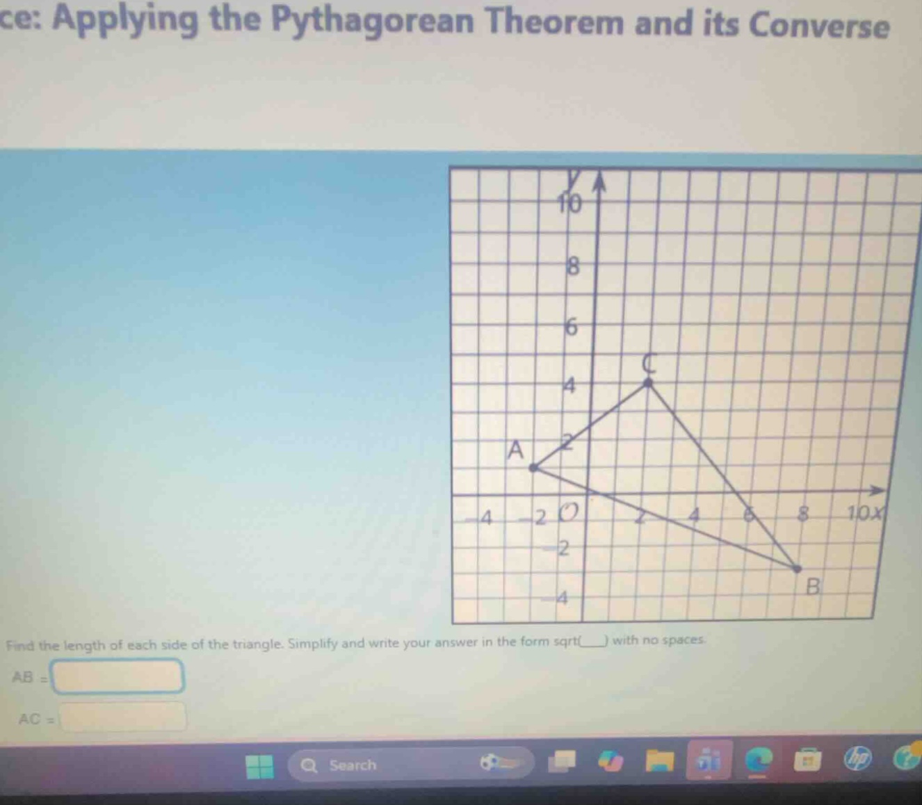 applying the pythagorean theorem and its converse find the length of ea…