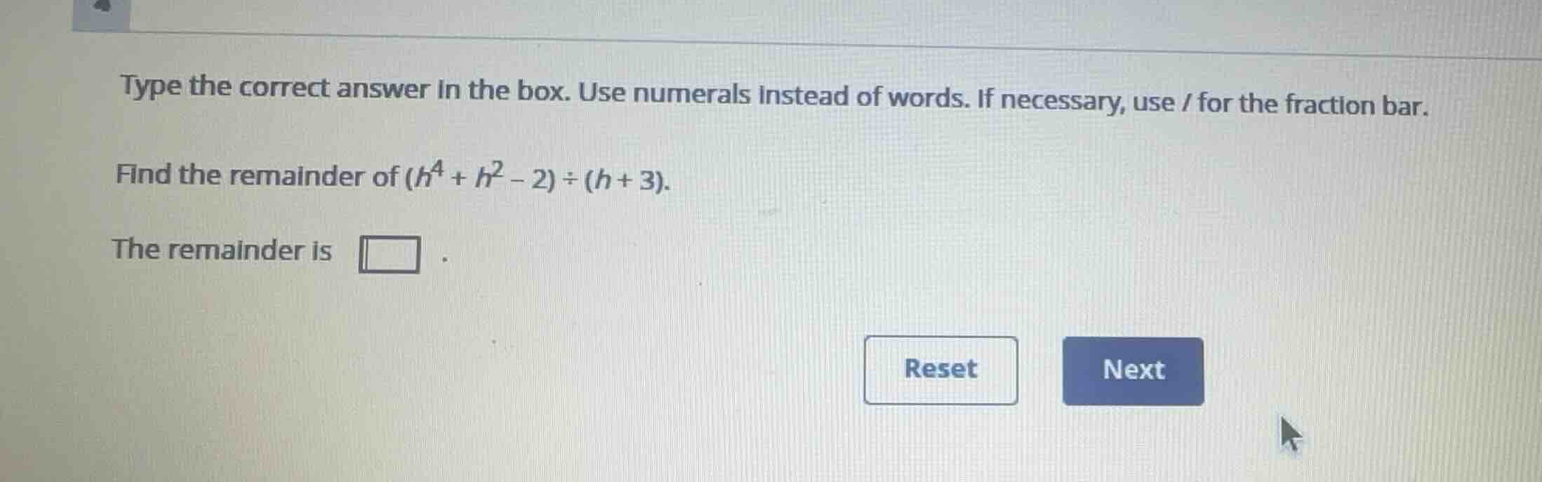 type the correct answer in the box. use numerals instead of words. if n…