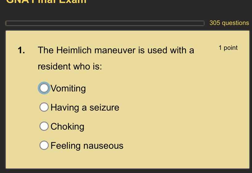 1. the heimlich maneuver is used with a resident who is: vomiting havin…