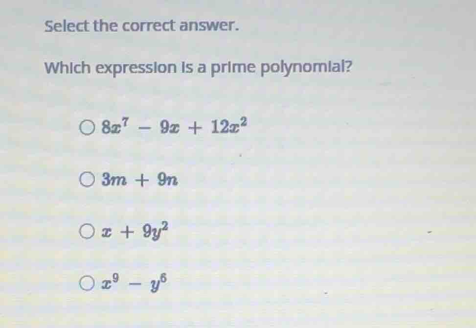 select the correct answer. which expression is a prime polynomial? \\(8…