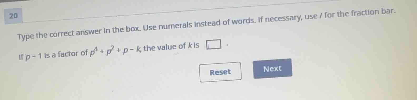 type the correct answer in the box. use numerals instead of words. if n…