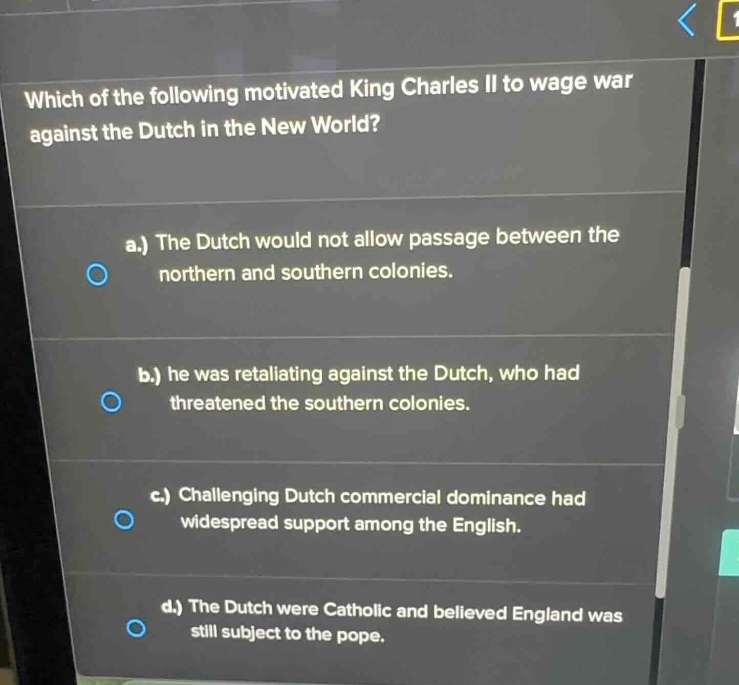 which of the following motivated king charles ii to wage war against th…