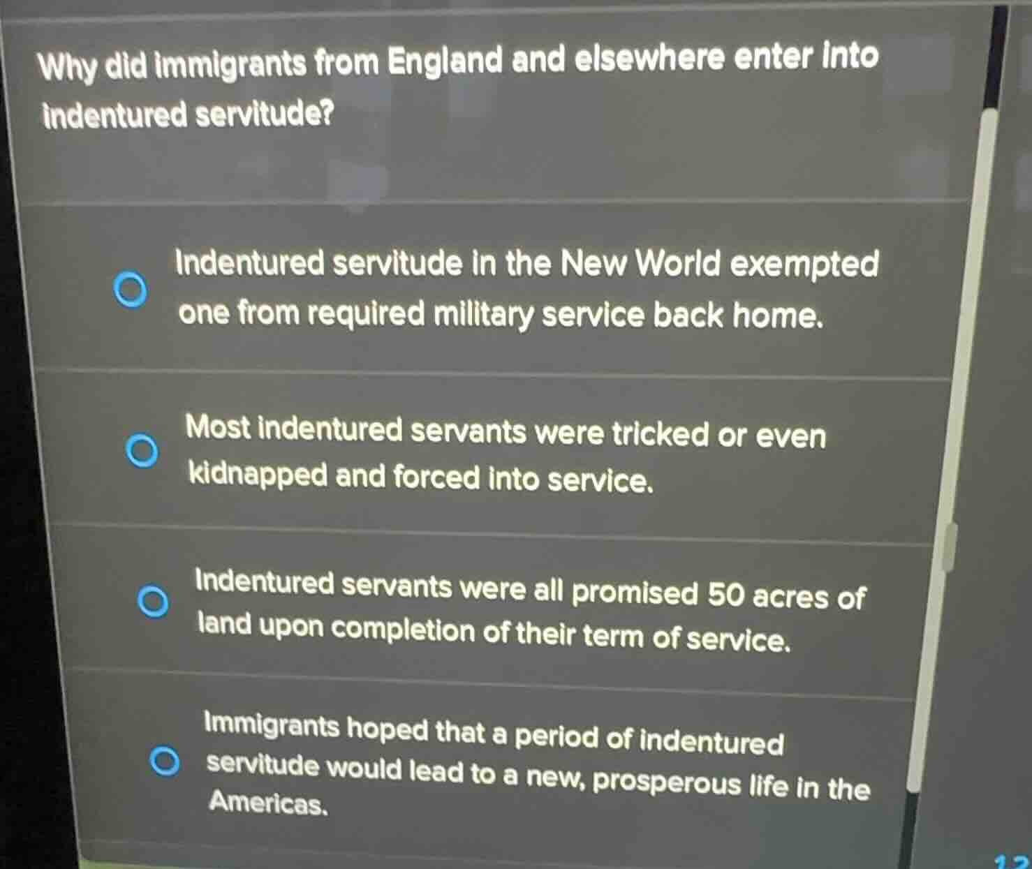 why did immigrants from england and elsewhere enter into indentured ser…