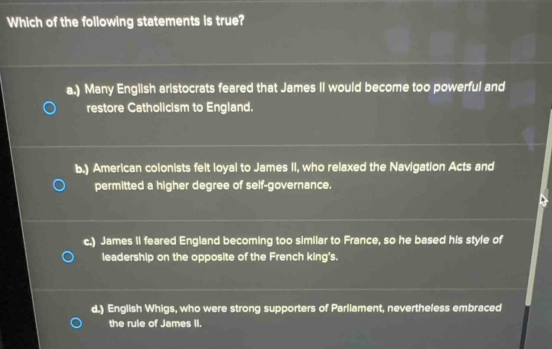 which of the following statements is true? a.) many english aristocrats…