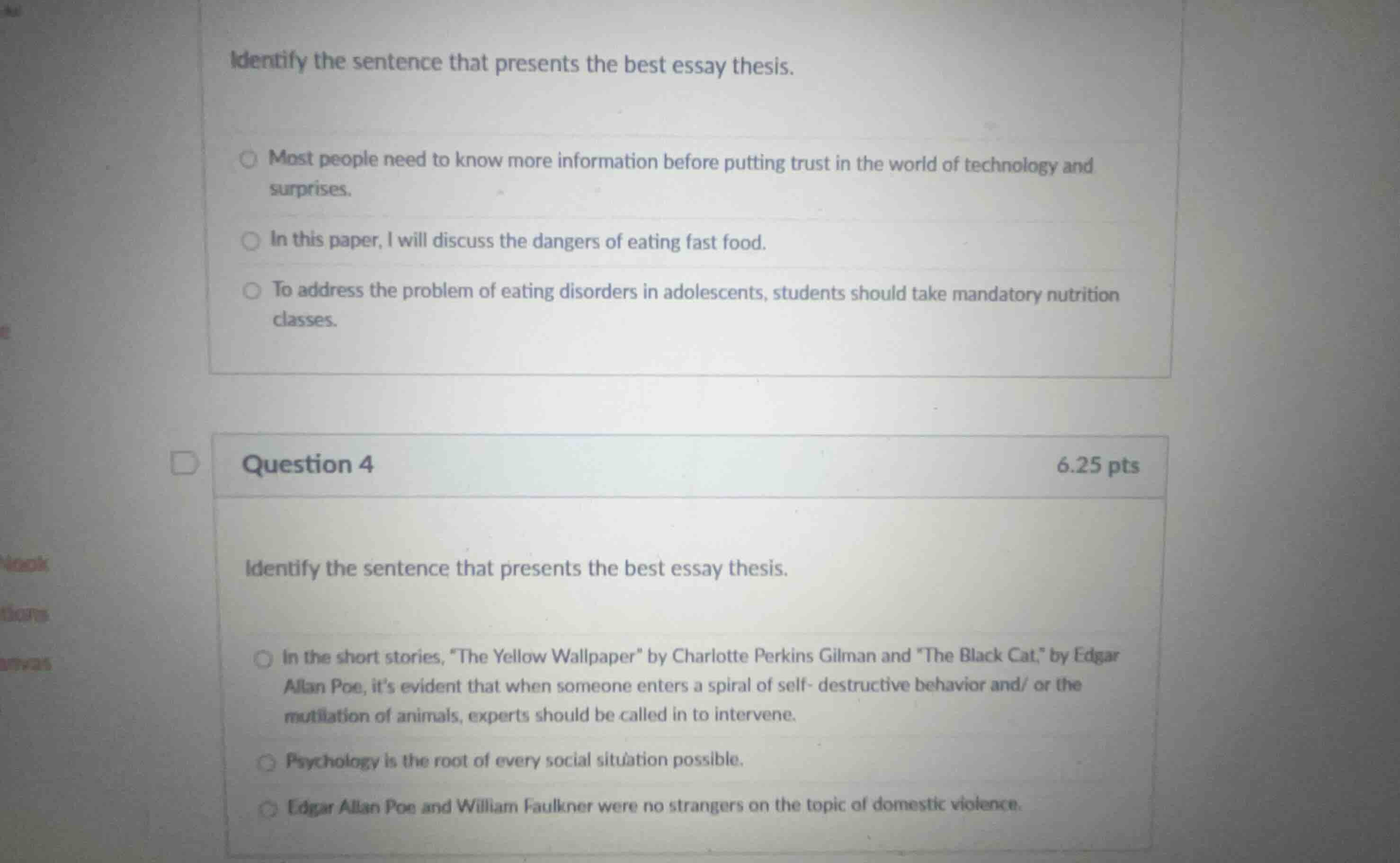 identify the sentence that presents the best essay thesis. most people …