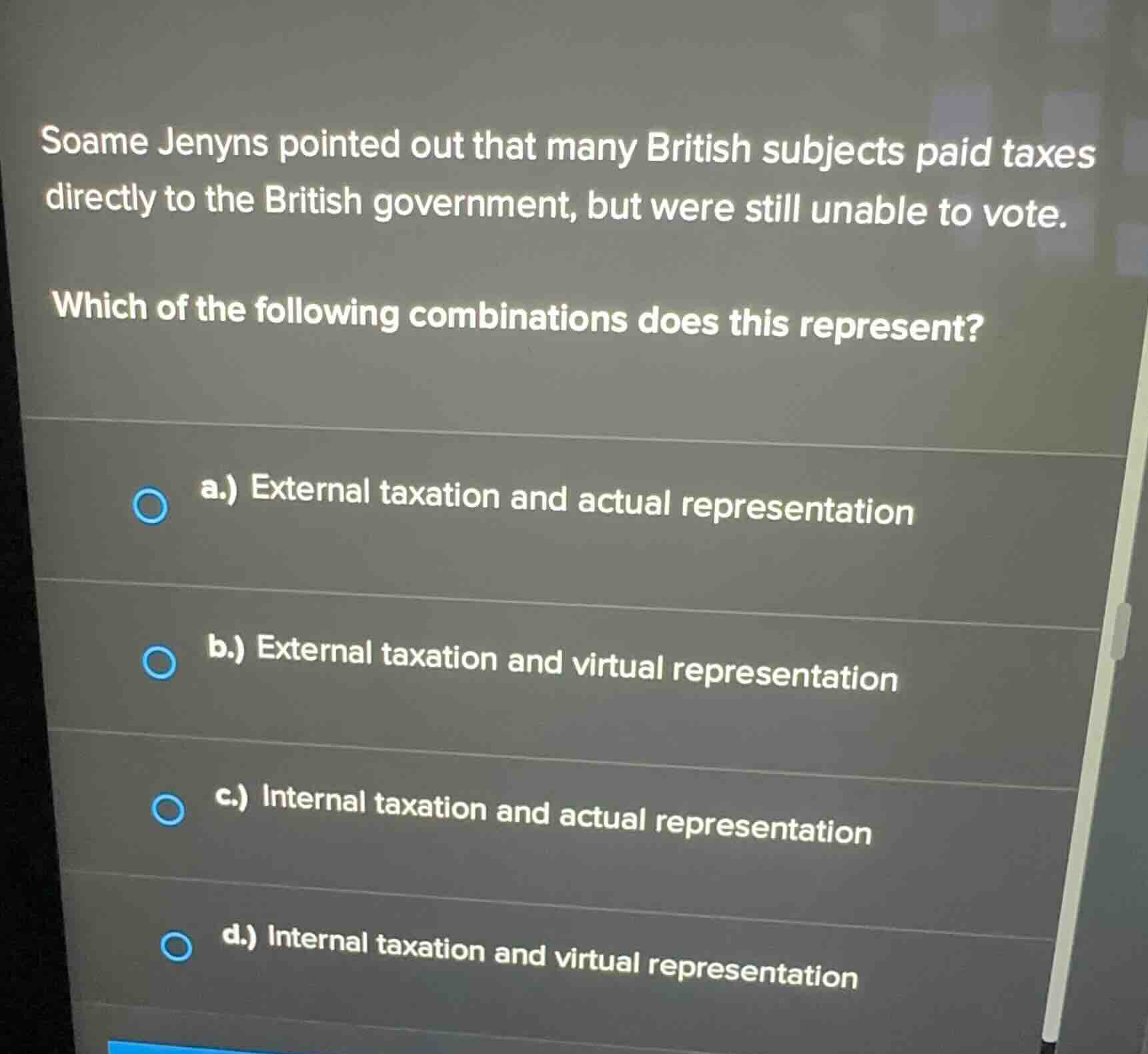 soame jenyns pointed out that many british subjects paid taxes directly…