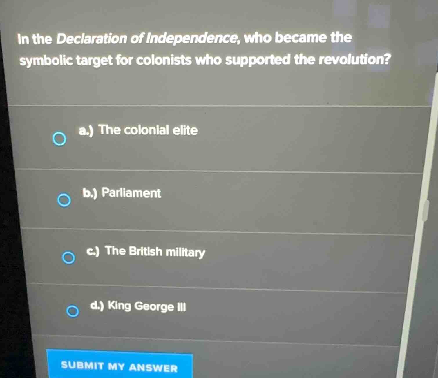 in the declaration of independence, who became the symbolic target for …