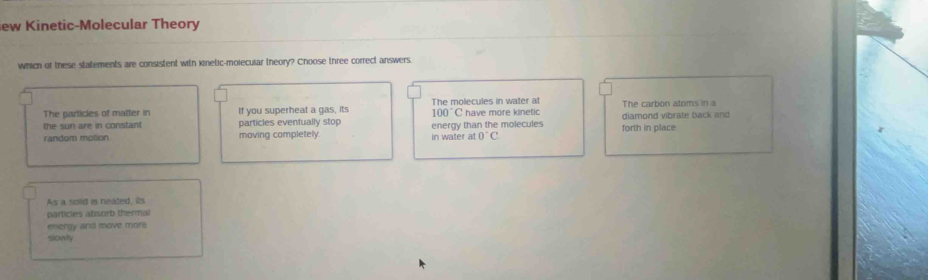 which of these statements are consistent with kinetic-molecular theory?…