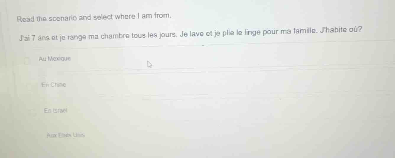 read the scenario and select where i am from. jai 7 ans et je range ma …