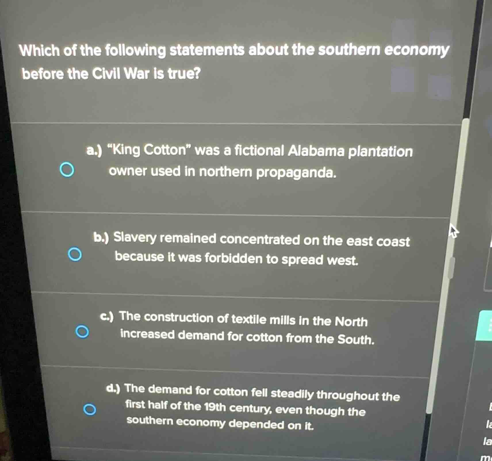 which of the following statements about the southern economy before the…