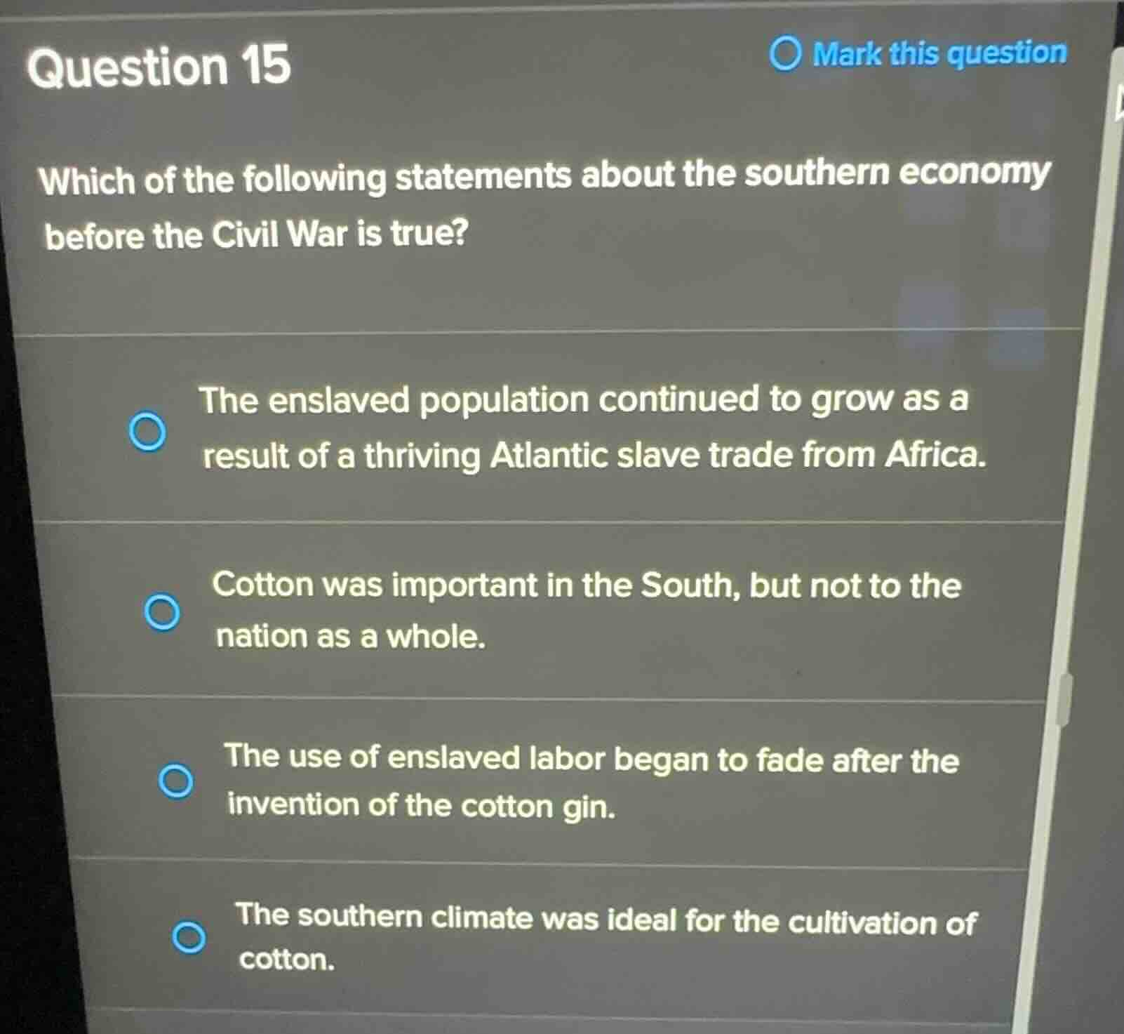 question 15 which of the following statements about the southern econom…