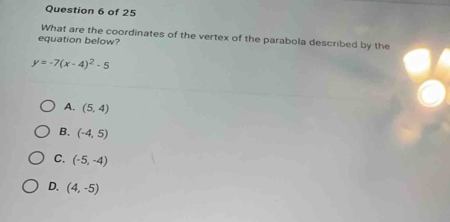 question 6 of 25 what are the coordinates of the vertex of the parabola…