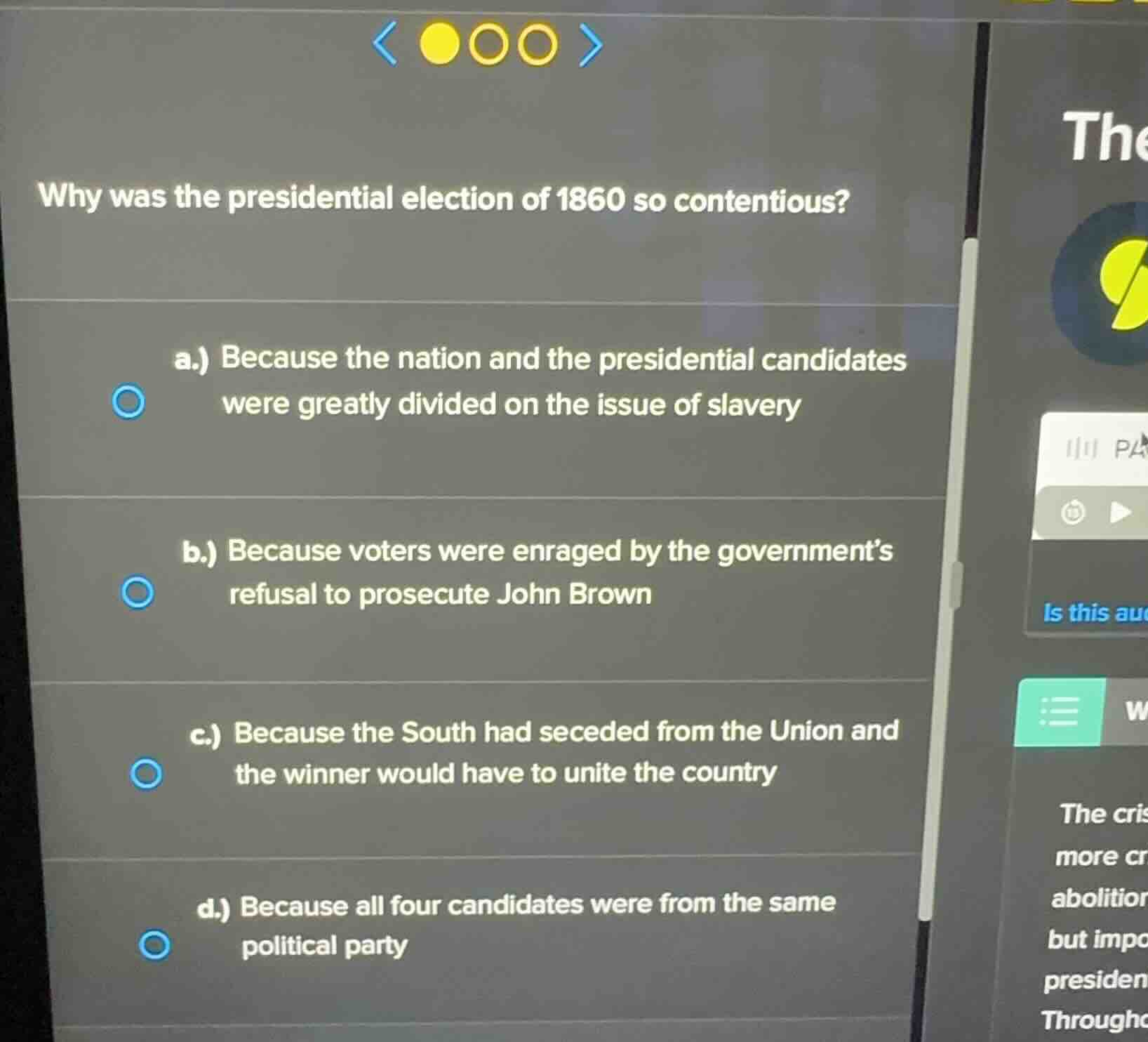 why was the presidential election of 1860 so contentious? a.) because t…