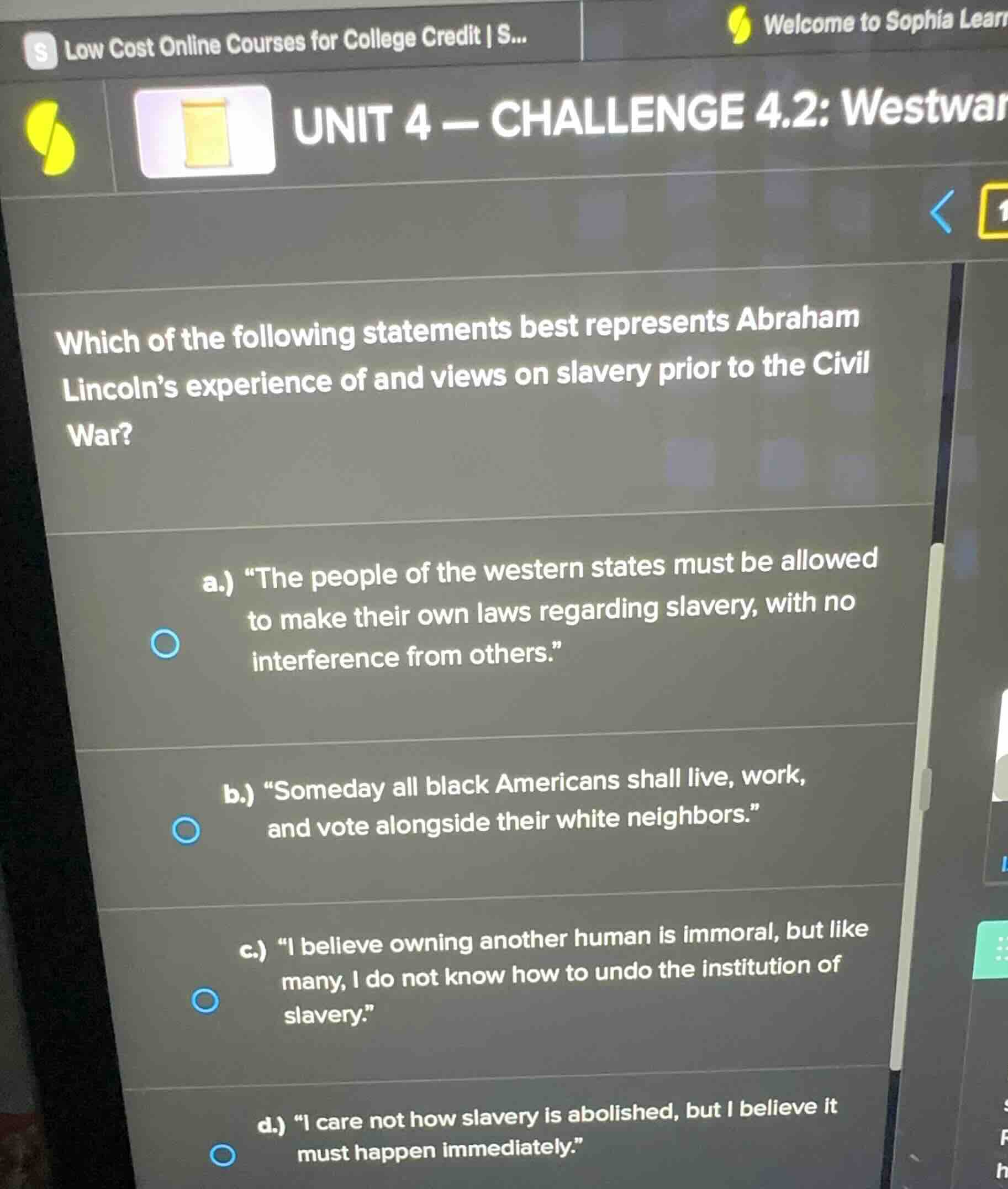 which of the following statements best represents abraham lincolns expe…