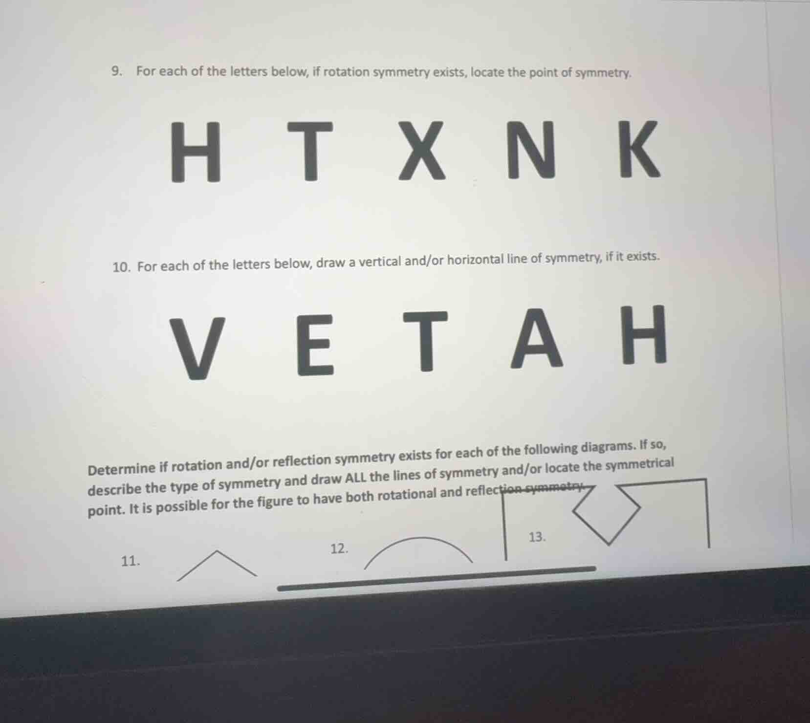 9. for each of the letters below, if rotation symmetry exists, locate t…