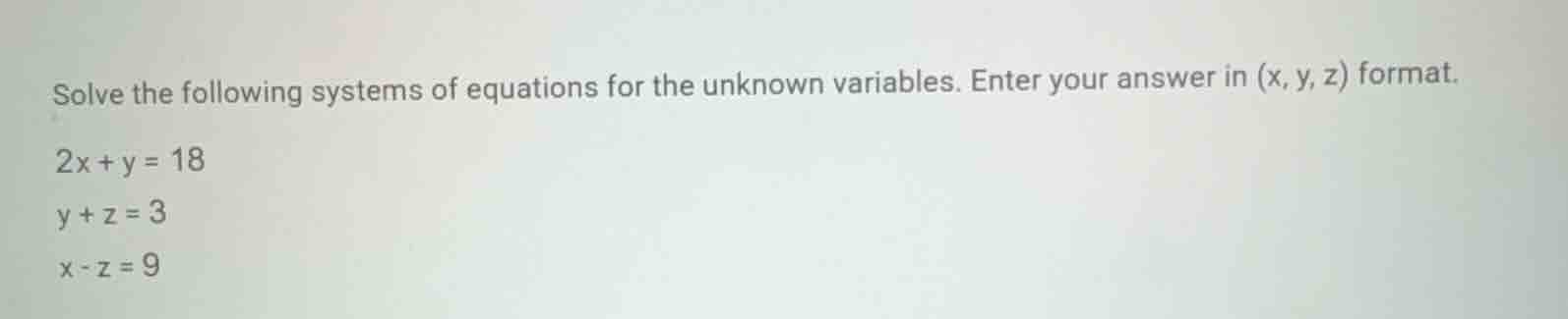 solve the following systems of equations for the unknown variables. ent…