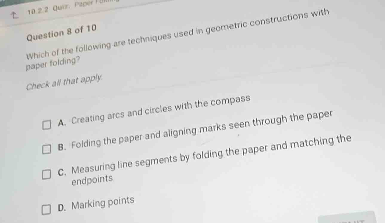 question 8 of 10 which of the following are techniques used in geometri…