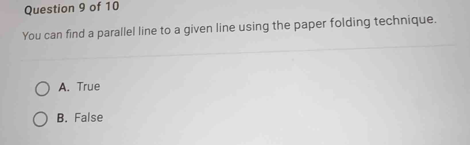 question 9 of 10 you can find a parallel line to a given line using the…