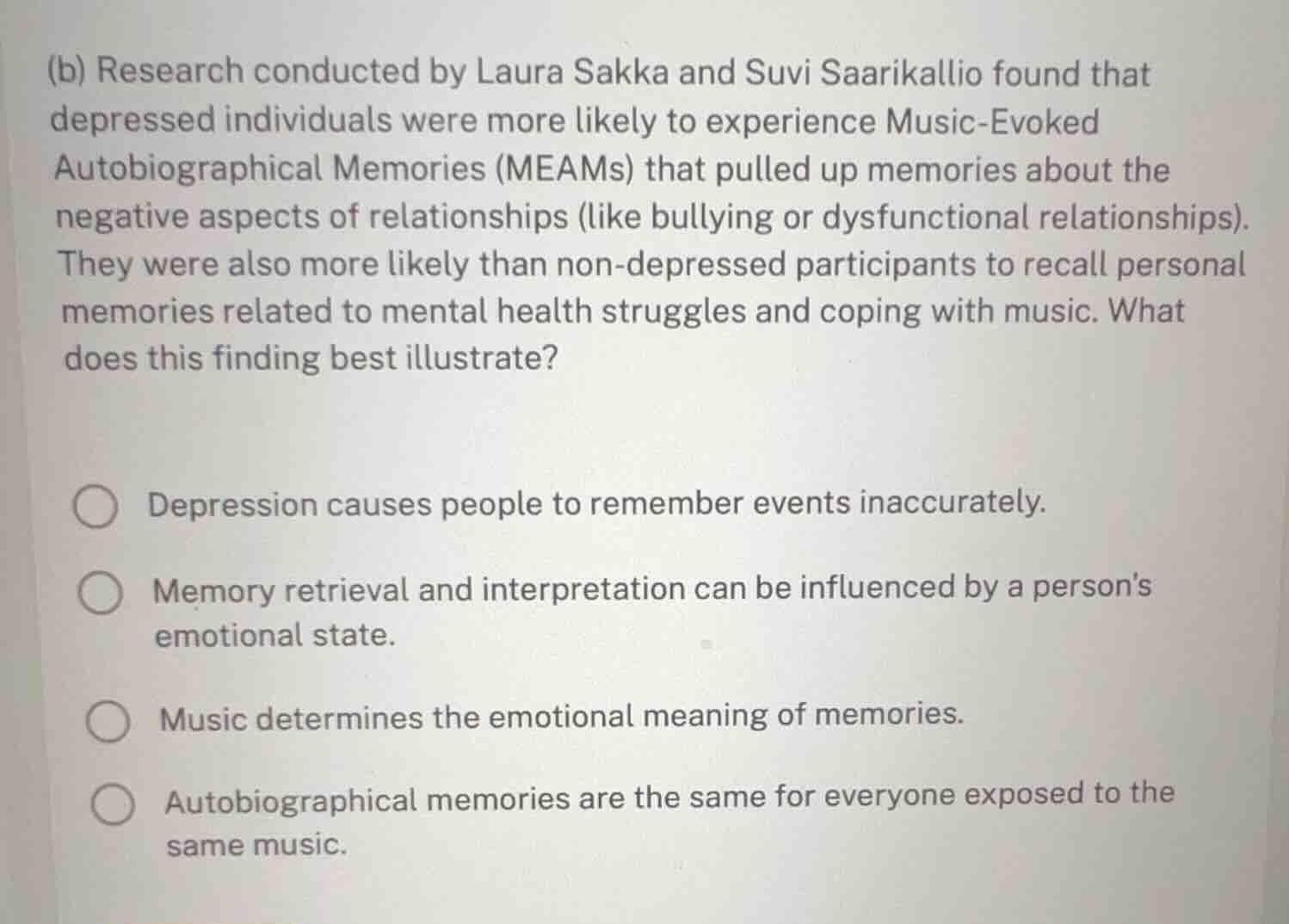(b) research conducted by laura sakka and suvi saarikallio found that d…