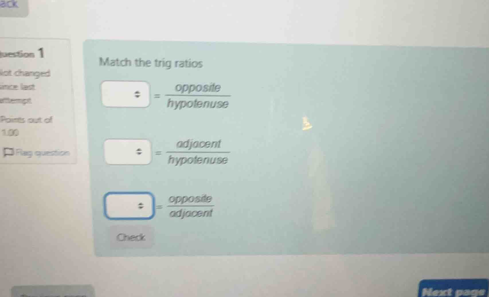 match the trig ratios = \\frac{\\text{opposite}}{\\text{hypotenuse}} = …