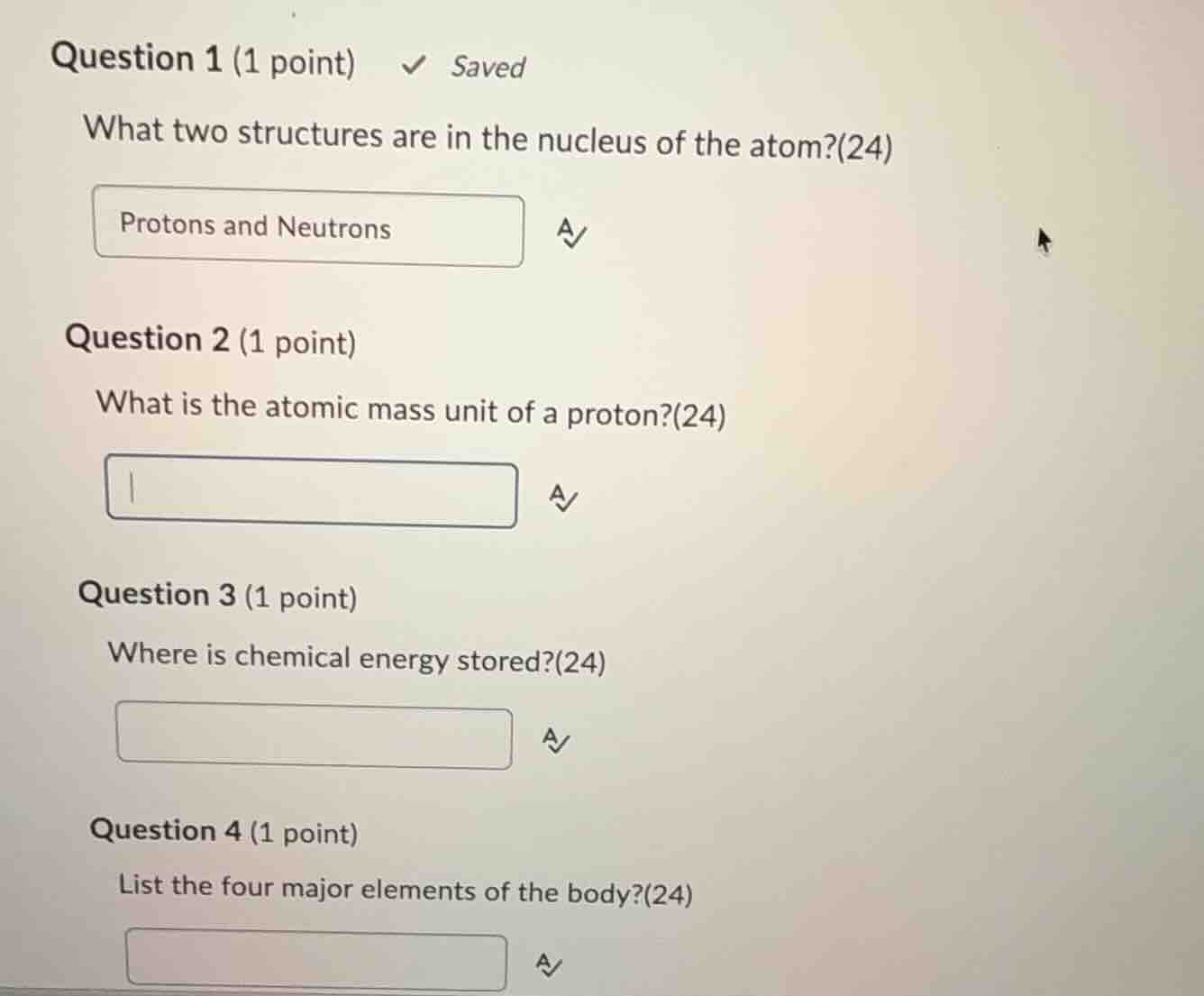 question 1 (1 point) saved what two structures are in the nucleus of th…