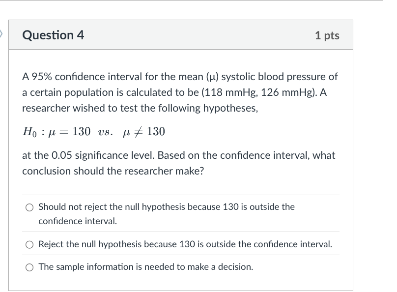 question 4 1 pts a 95% confidence interval for the mean (\\mu) systolic…