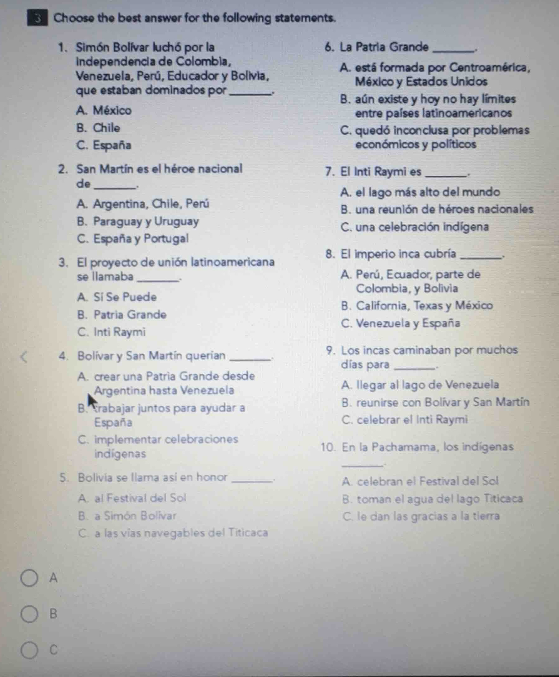 3 choose the best answer for the following statements. 1. simón bolívar…