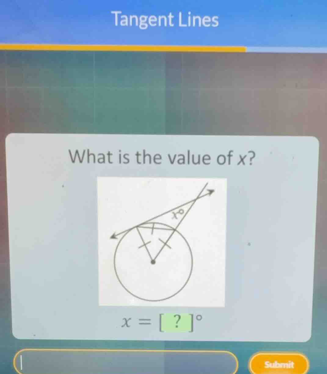 tangent lines what is the value of (x)? (x = \\quad^{\\circ})