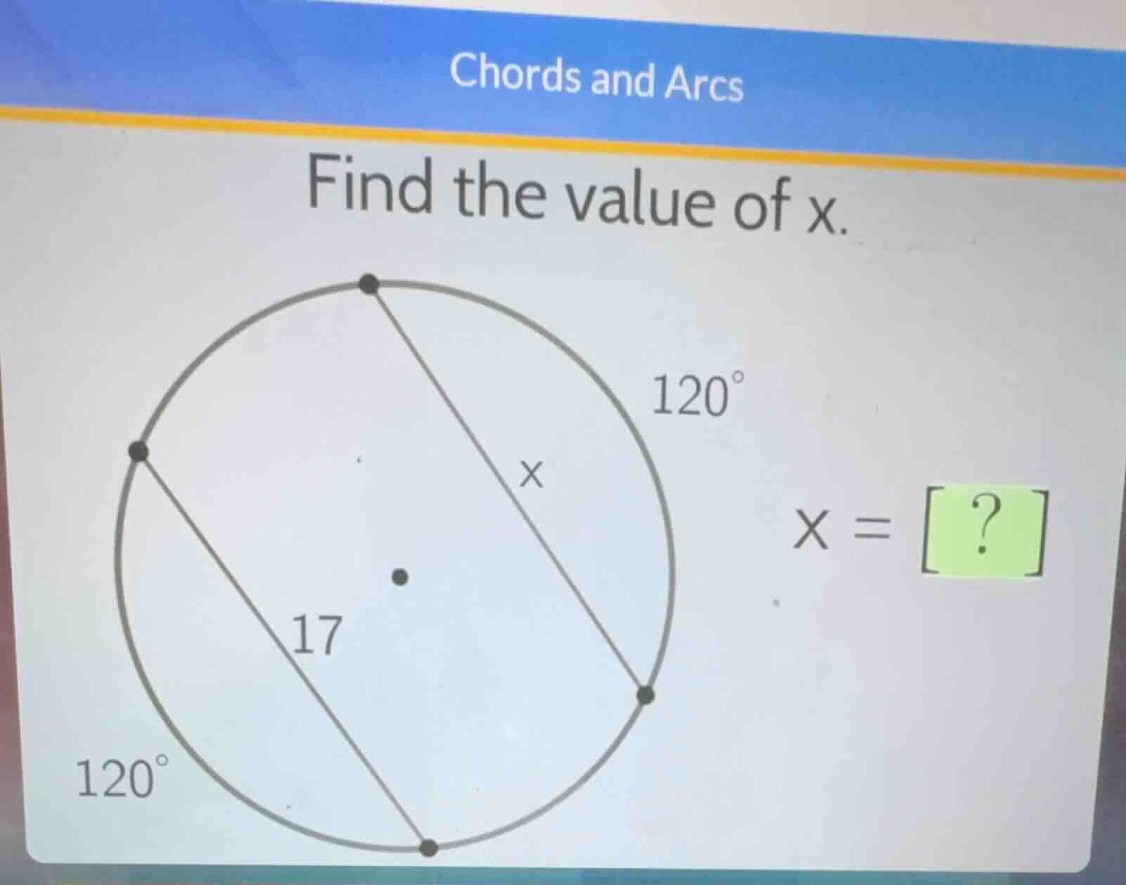 chords and arcs find the value of x. \\(x = ?\\)