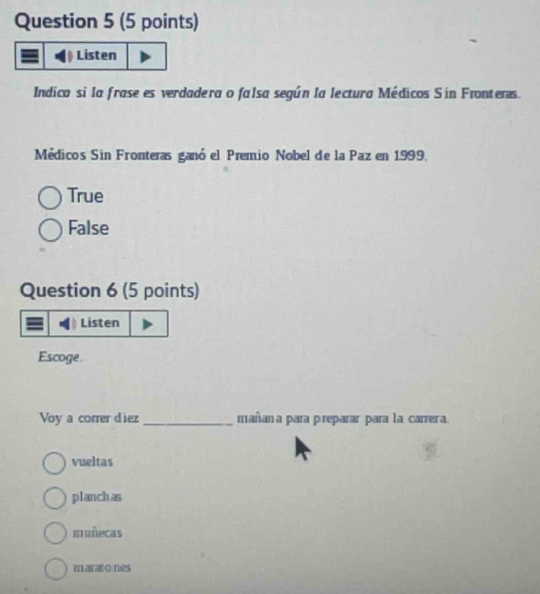 question 5 (5 points) indica si la frase es verdadera o falsa según la …