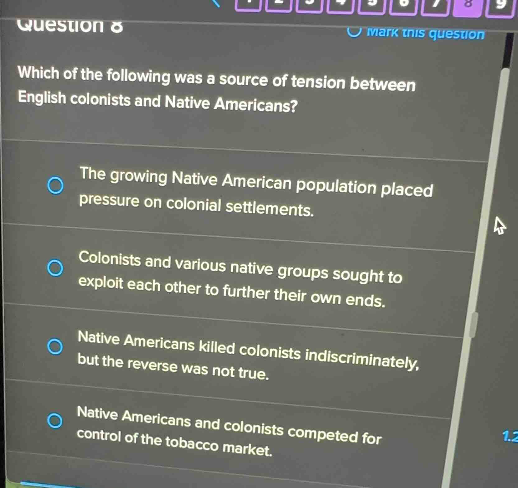 question 8 which of the following was a source of tension between engli…