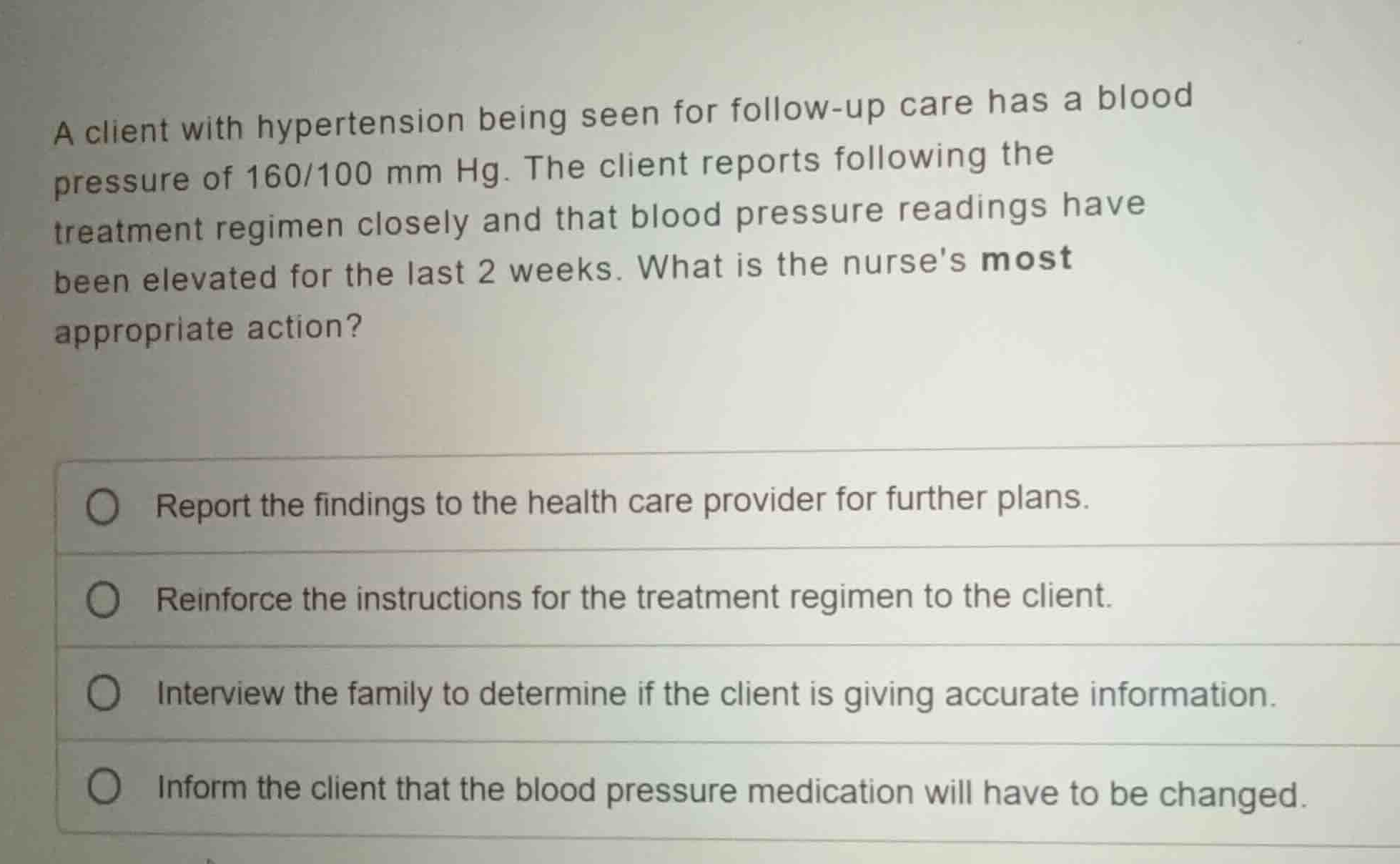 a client with hypertension being seen for follow-up care has a blood pr…