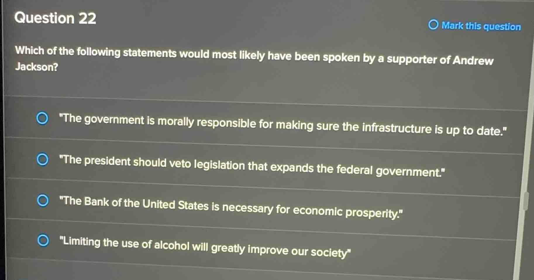 question 22 which of the following statements would most likely have be…