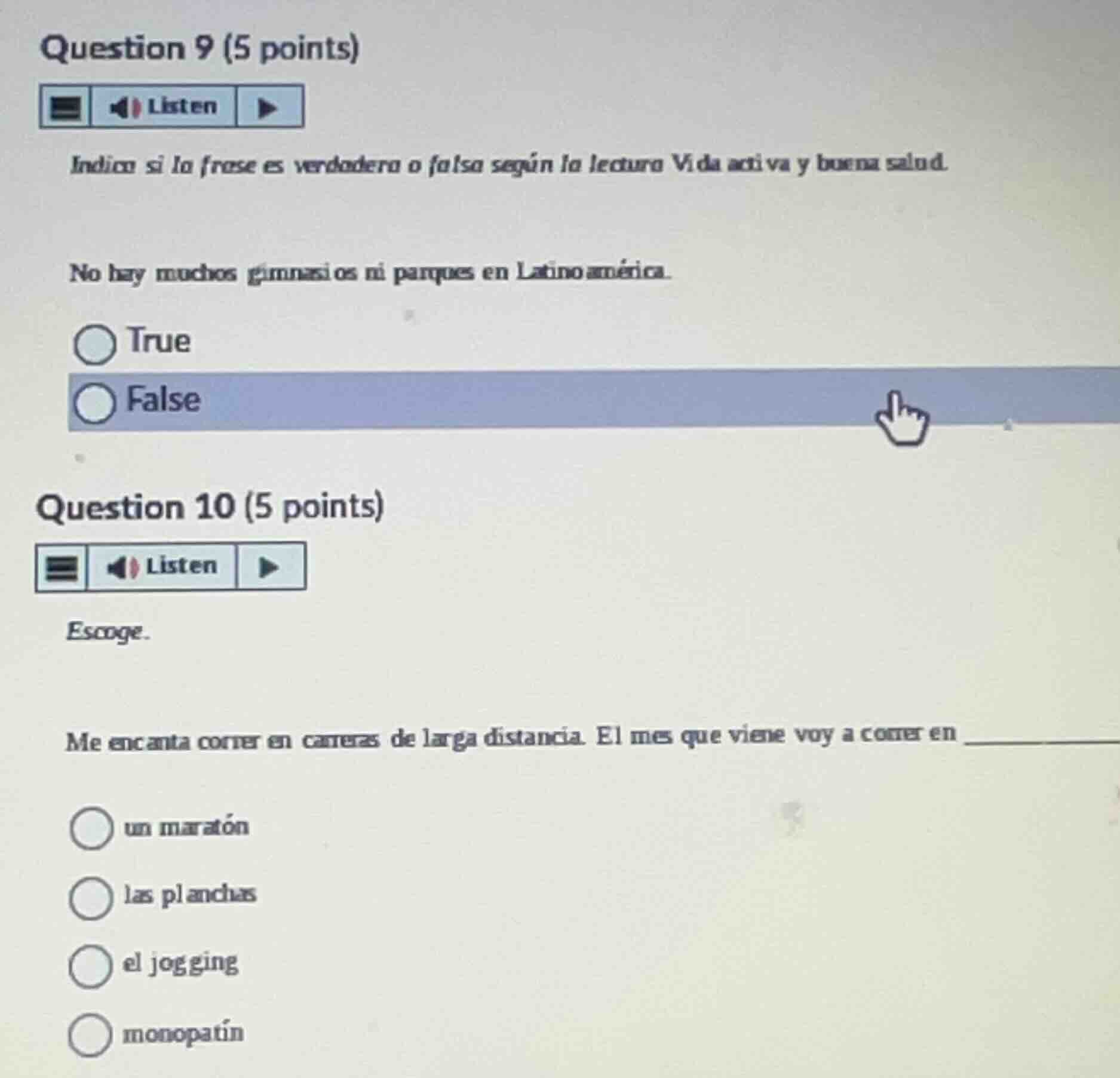 question 9 (5 points) indica si la frase es verdadera o falsa según la …