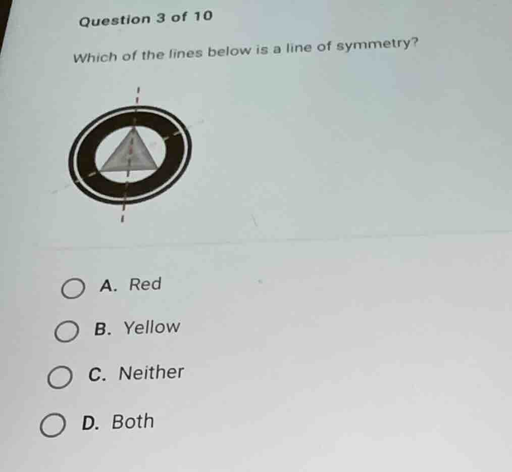 question 3 of 10 which of the lines below is a line of symmetry? a. red…