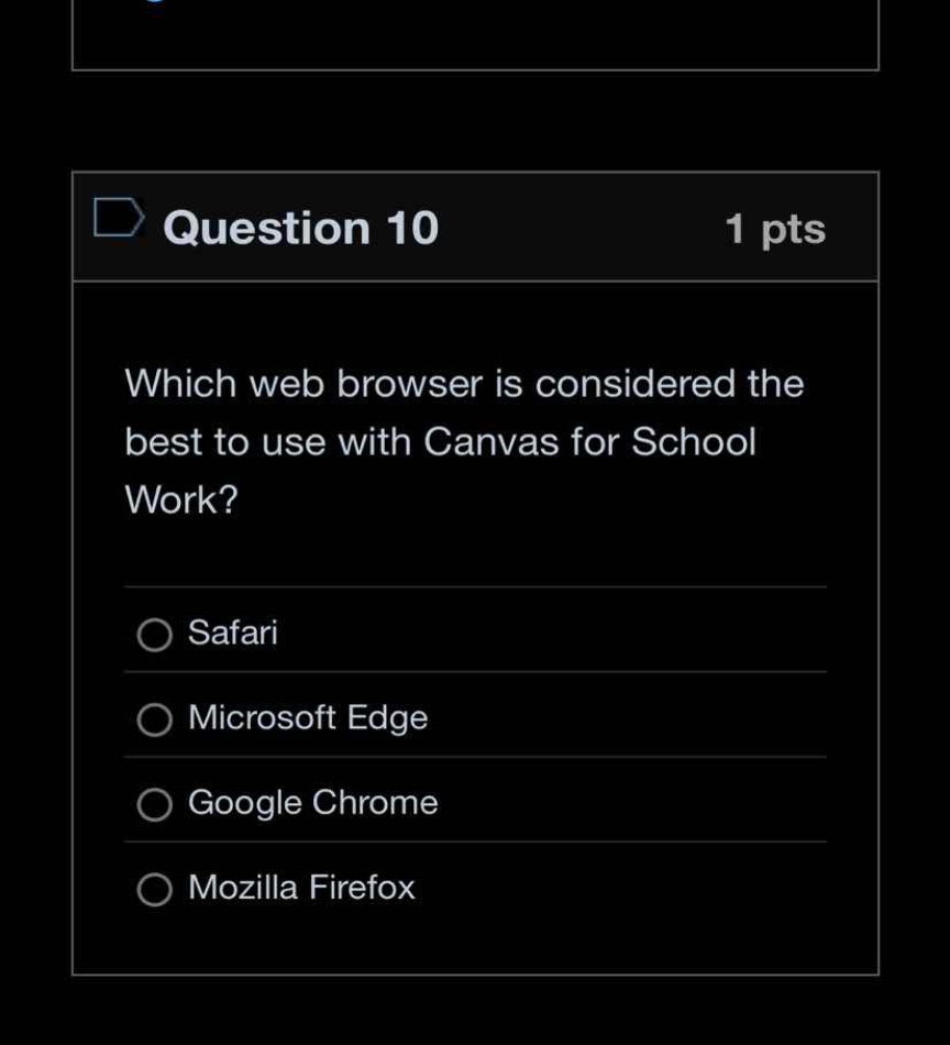 question 10 1 pts which web browser is considered the best to use with …
