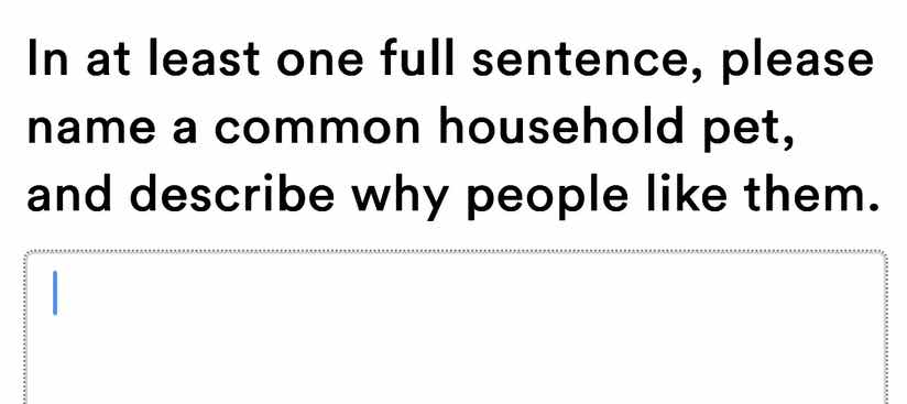 in at least one full sentence, please name a common household pet, and …