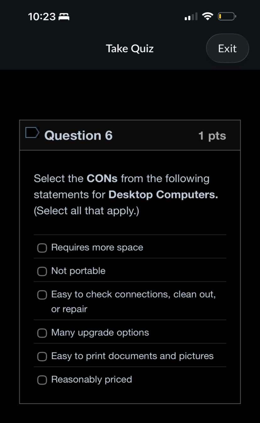 question 6 1 pts select the cons from the following statements for desk…