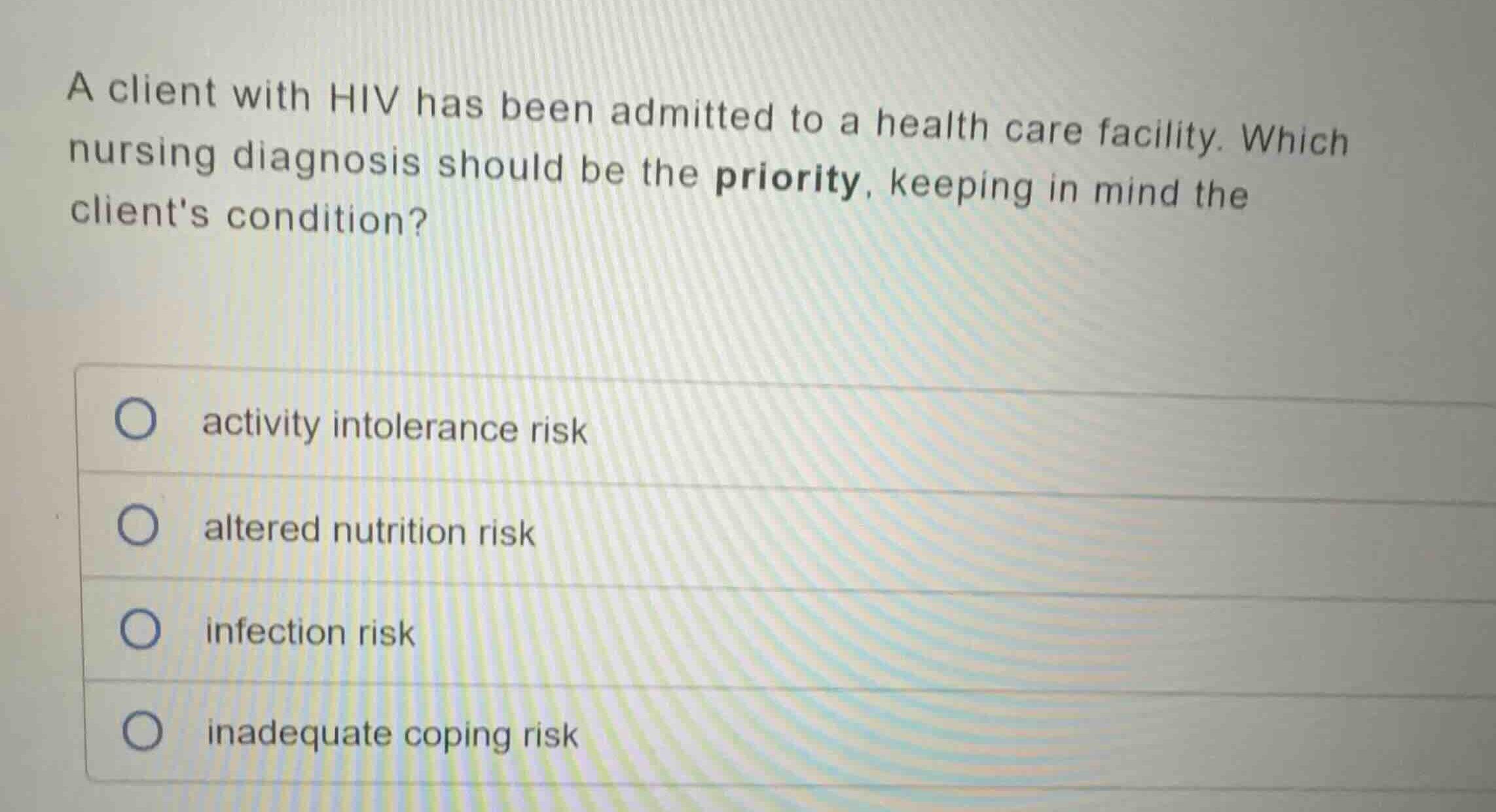 a client with hiv has been admitted to a health care facility. which nu…