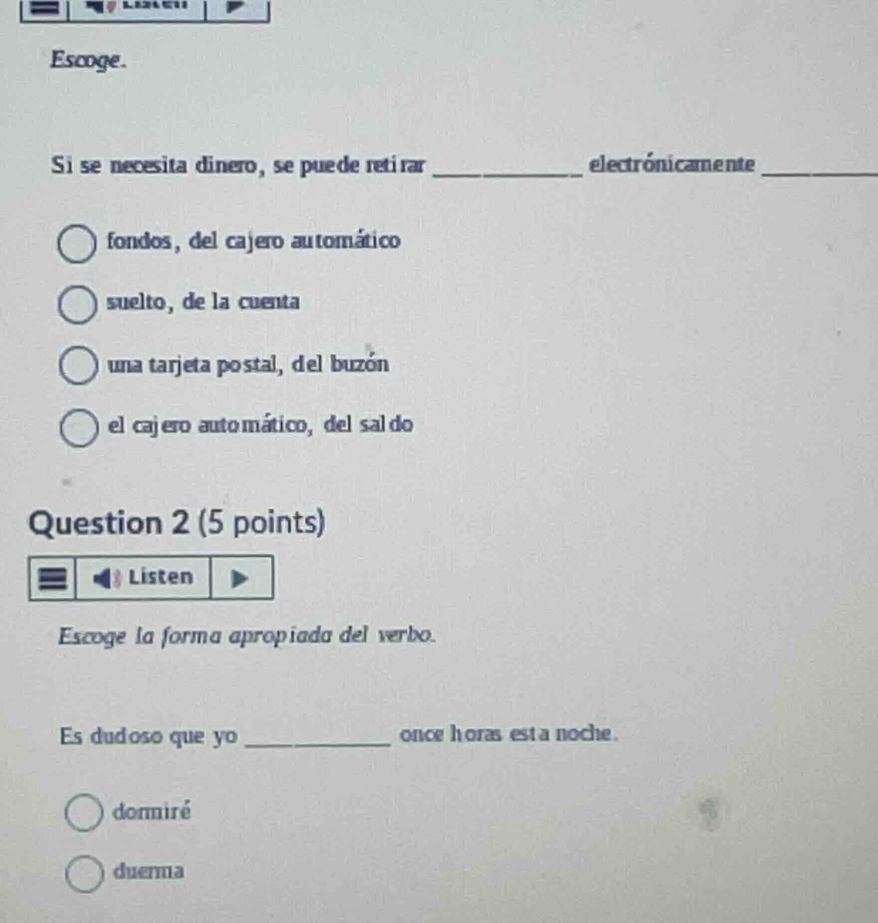 escoge. si se necesita dinero, se puede retirar ________ electrónicamen…