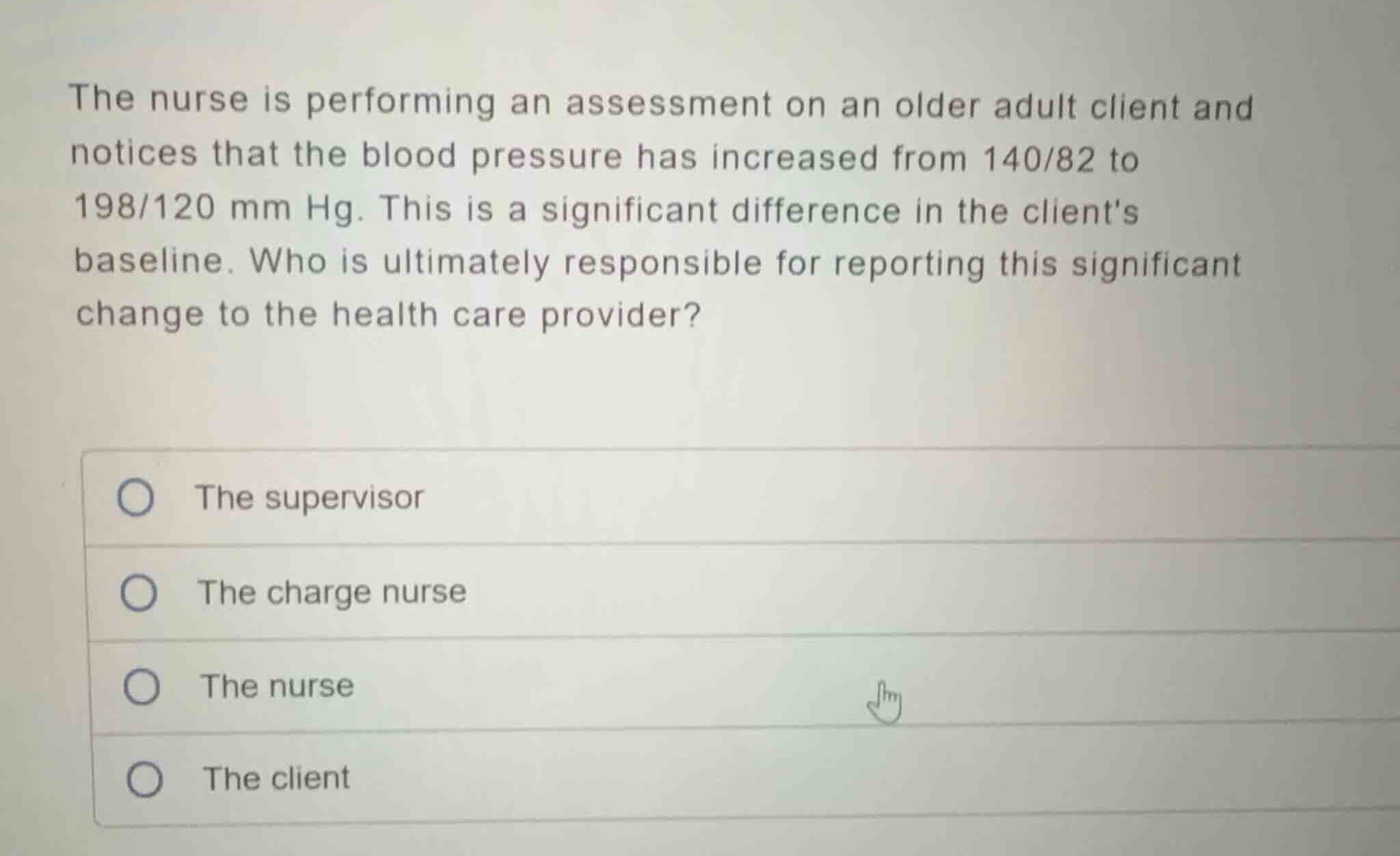 the nurse is performing an assessment on an older adult client and noti…