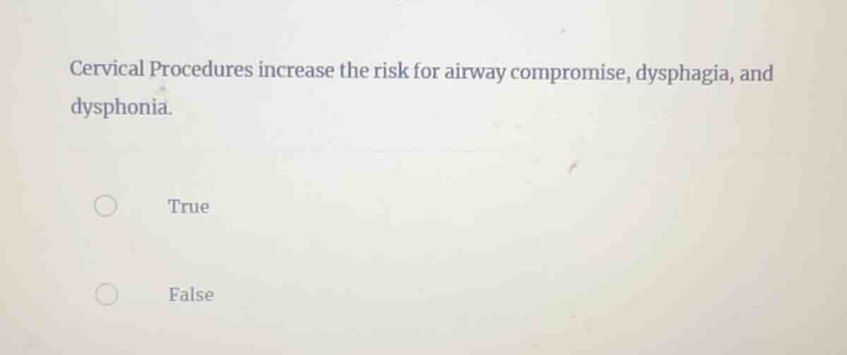 cervical procedures increase the risk for airway compromise, dysphagia,…