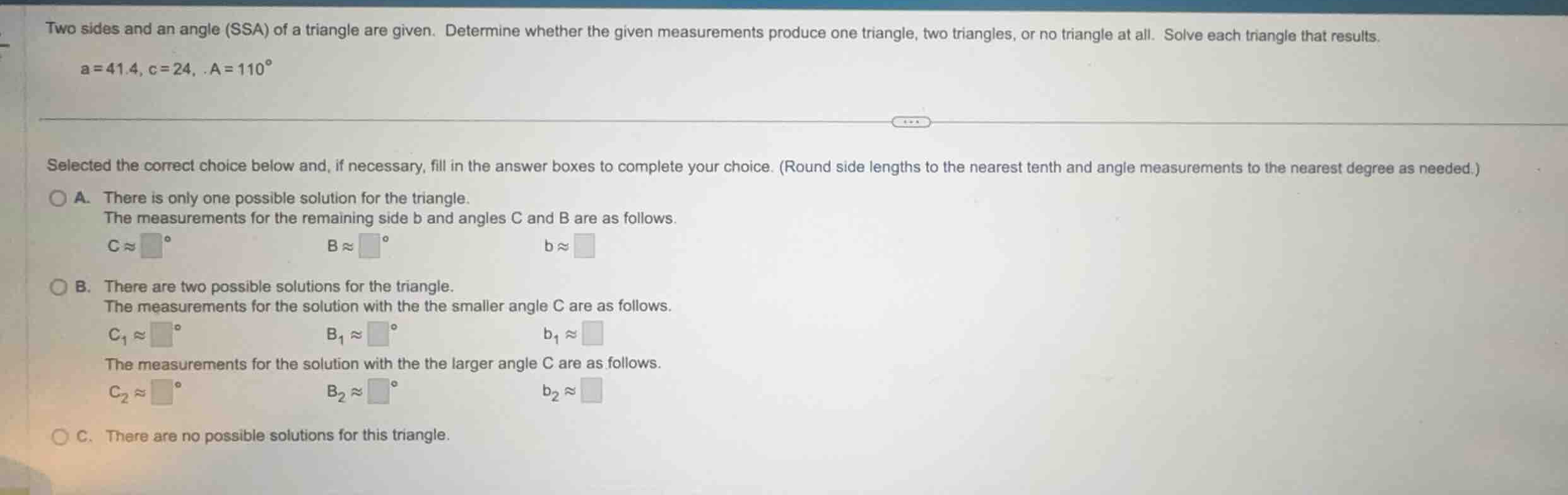 two sides and an angle (ssa) of a triangle are given. determine whether…