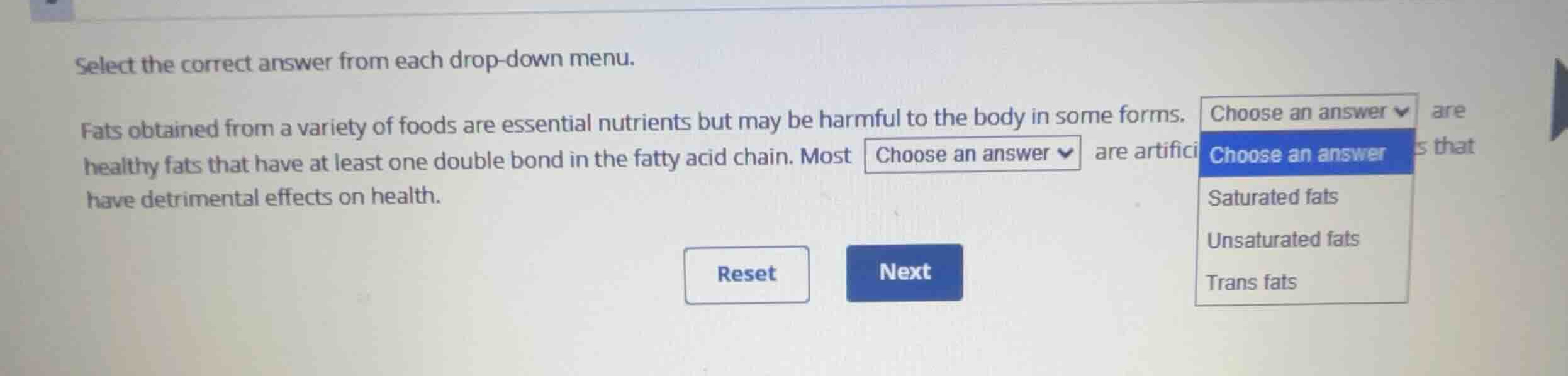 select the correct answer from each drop-down menu. fats obtained from …