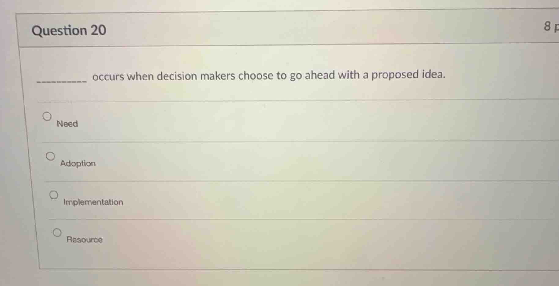 question 20 _______ occurs when decision makers choose to go ahead with…
