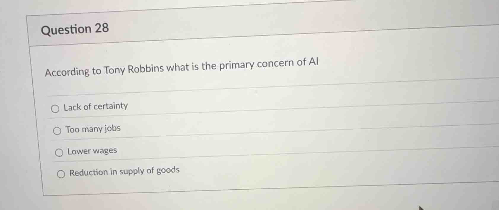 question 28 according to tony robbins what is the primary concern of ai…