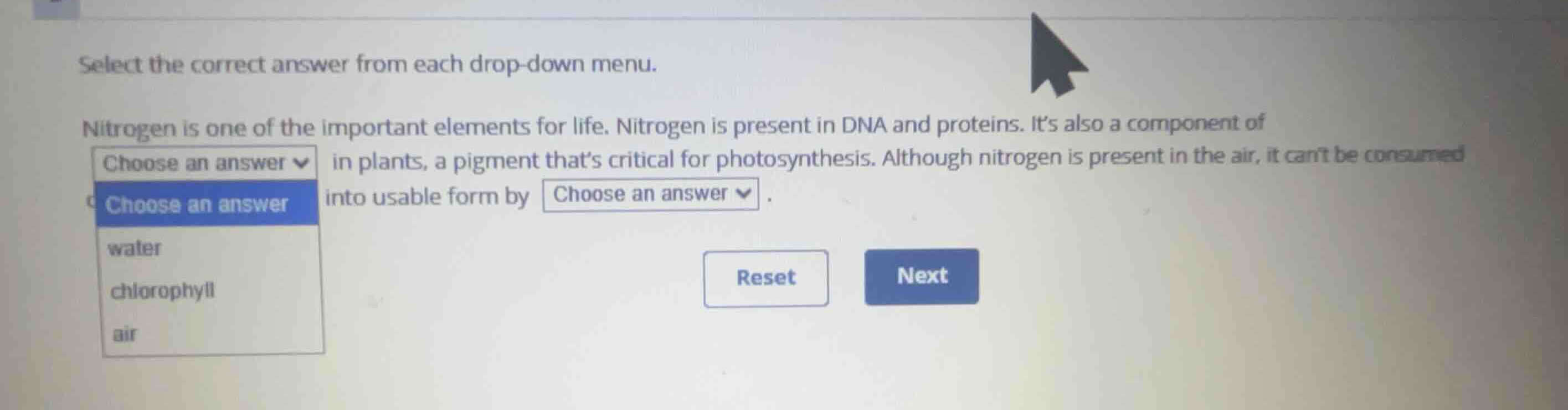 select the correct answer from each drop-down menu. nitrogen is one of …