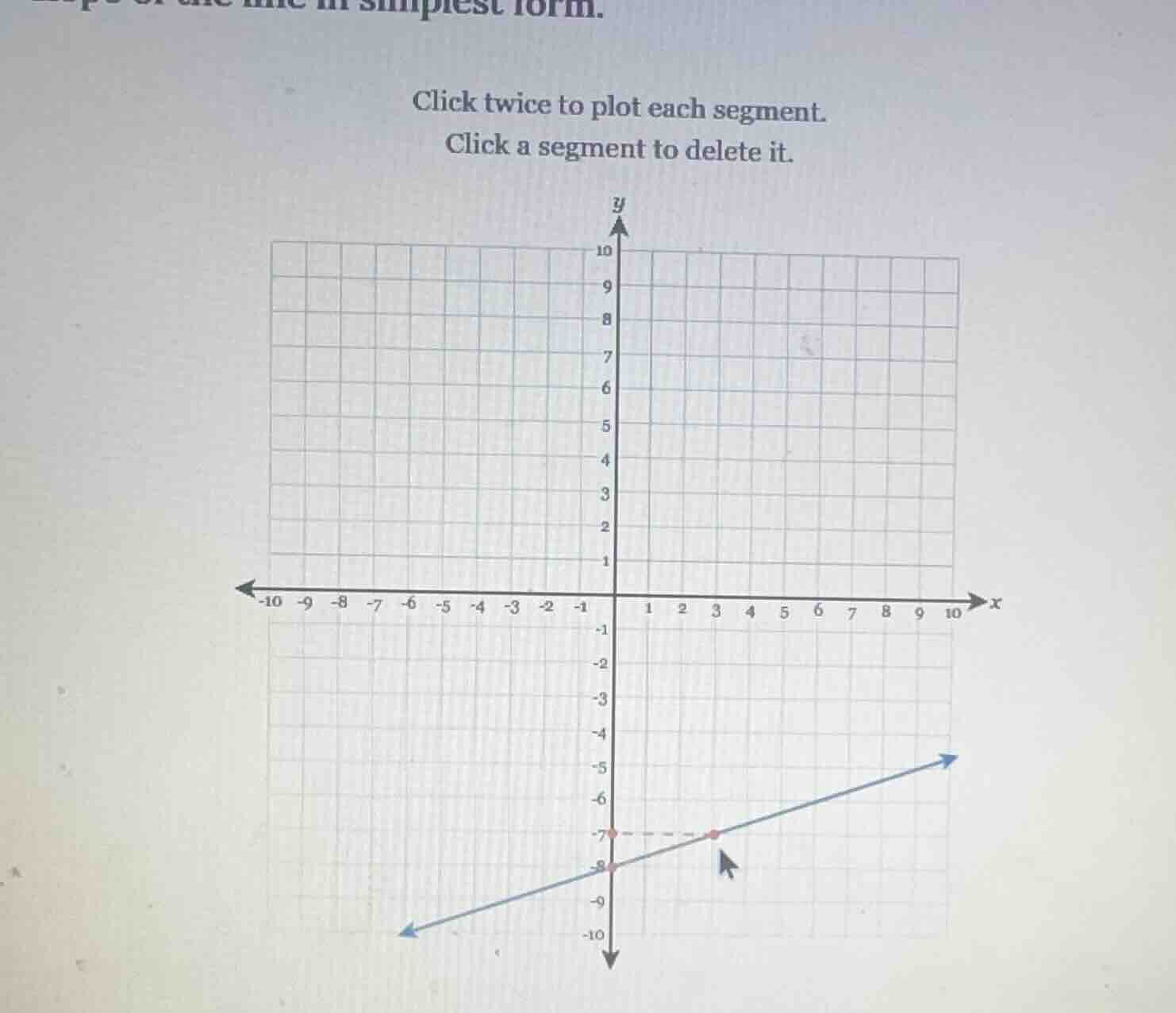 click twice to plot each segment. click a segment to delete it.