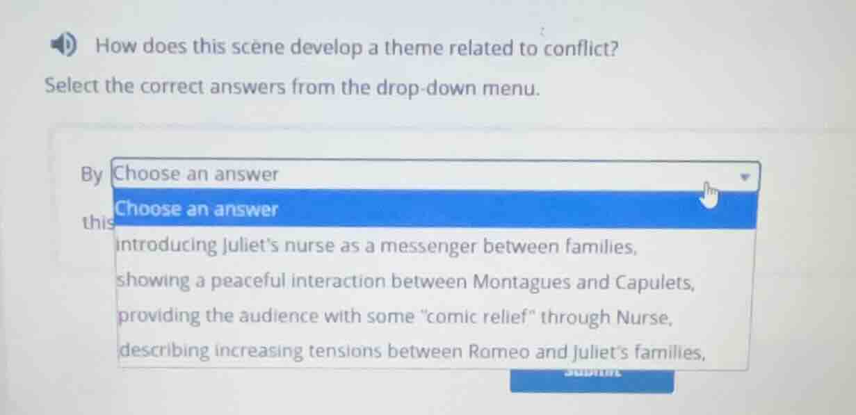 how does this scene develop a theme related to conflict? select the cor…